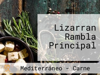 Lizarran Rambla Principal