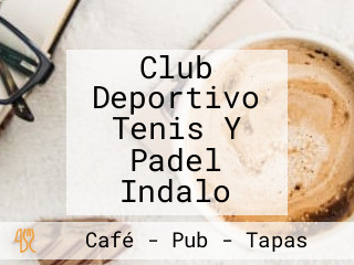 Club Deportivo Tenis Y Padel Indalo