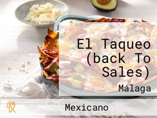 El Taqueo (back To Sales)