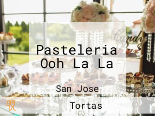 Pasteleria Ooh La La