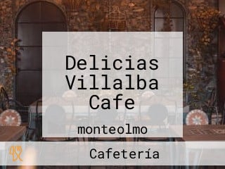 Delicias Villalba Cafe