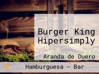 Burger King Hipersimply