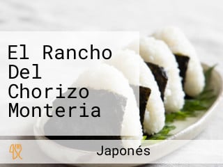 El Rancho Del Chorizo Monteria