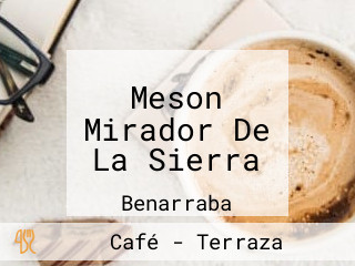 Meson Mirador De La Sierra