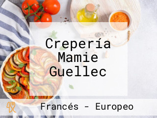 Crepería Mamie Guellec