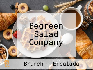 Begreen Salad Company