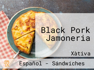Black Pork Jamoneria