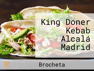 King Doner Kebab Alcalá Madrid