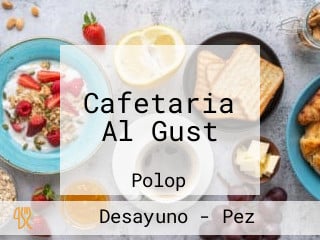 Cafetaria Al Gust