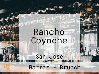 Rancho Coyoche