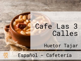 Cafe Las 3 Calles