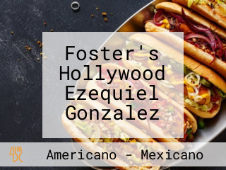 Foster's Hollywood Ezequiel Gonzalez