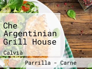 Che Argentinian Grill House
