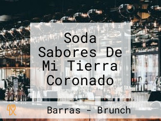 Soda Sabores De Mi Tierra Coronado