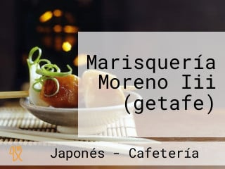Marisquería Moreno Iii (getafe)