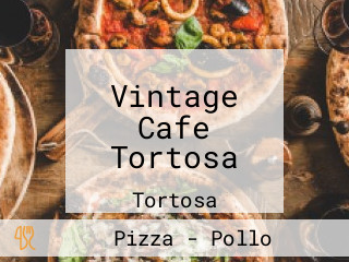 Vintage Cafe Tortosa