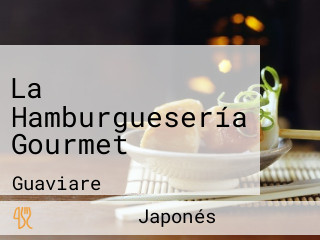 La Hamburguesería Gourmet