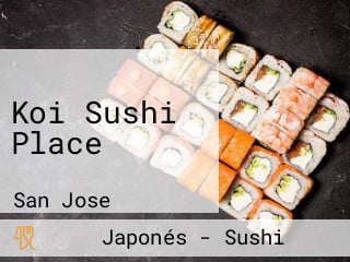 Koi Sushi Place