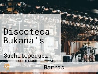 Discoteca Bukana's