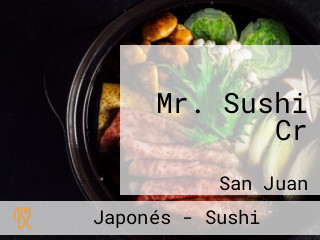 Mr. Sushi Cr