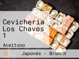 Cevicheria Los Chavos 1