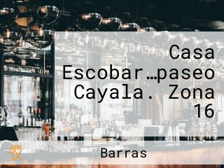 Casa Escobar…paseo Cayala. Zona 16