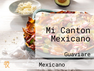 Mi Canton Mexicano