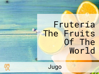 Frutería The Fruits Of The World Pozuelo De Alarcon