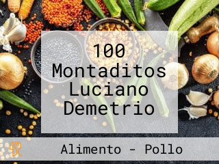 100 Montaditos Luciano Demetrio
