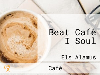 Beat Cafè I Soul