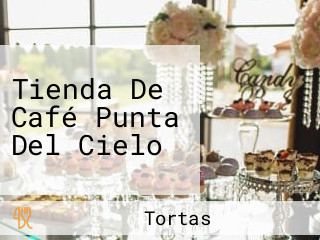 Tienda De Café Punta Del Cielo