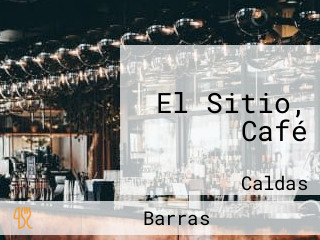 El Sitio, Café