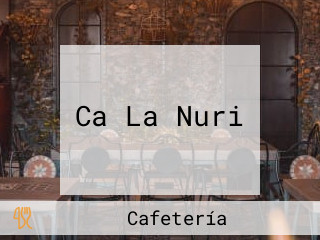 Ca La Nuri