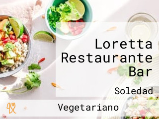 Loretta Restaurante Bar