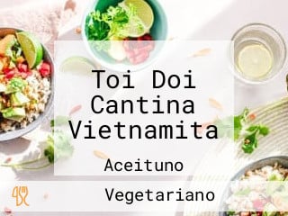 Toi Doi Cantina Vietnamita