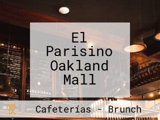 El Parisino Oakland Mall