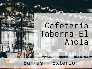 Cafetería Taberna El Ancla