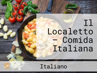 Il Localetto — Comida Italiana