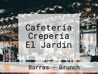 Cafetería Crepería El Jardín