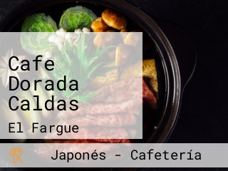 Cafe Dorada Caldas