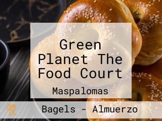 Green Planet The Food Court