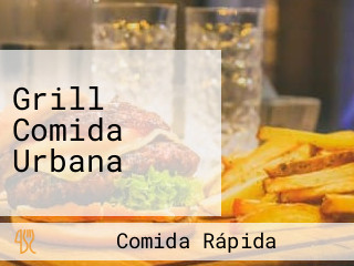 Grill Comida Urbana