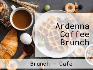 Ardenna Coffee Brunch