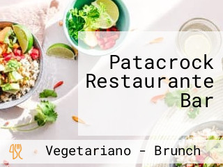 Patacrock Restaurante Bar