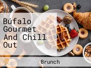 Búfalo Gourmet And Chill Out