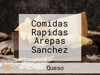 Comidas Rapidas Arepas Sanchez