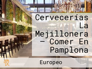 Cervecerías La Mejillonera — Comer En Pamplona