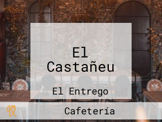 El Castañeu