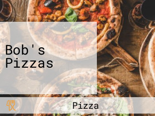 Bob's Pizzas