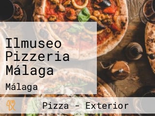 Ilmuseo Pizzeria Málaga